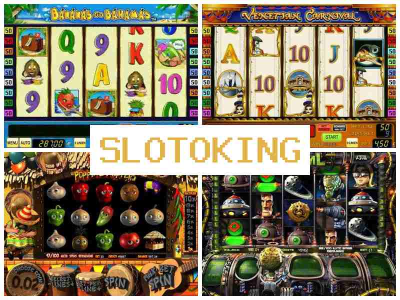 Slotokihng 🆗 Автомати казино на Андроїд, iPhone та ПК, азартні ігри