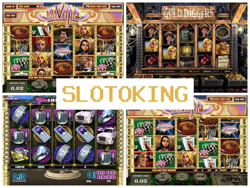 Slktoking 🎇 Автомати-слоти казино на Android, iPhone та PC
